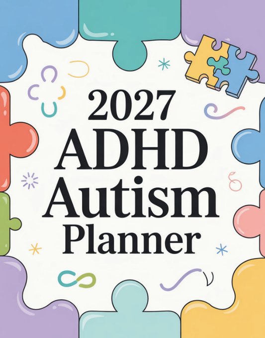 ADHD Autism Planner 2027